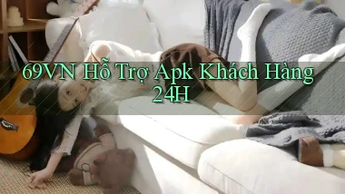 69vn  hỗ trợ apk khách hàng 24h