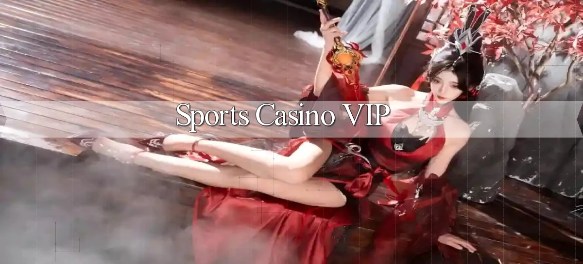 Sports Casino VIP