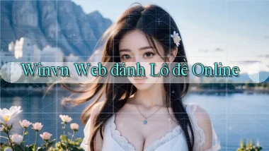 winvn  web đánh lô đề online